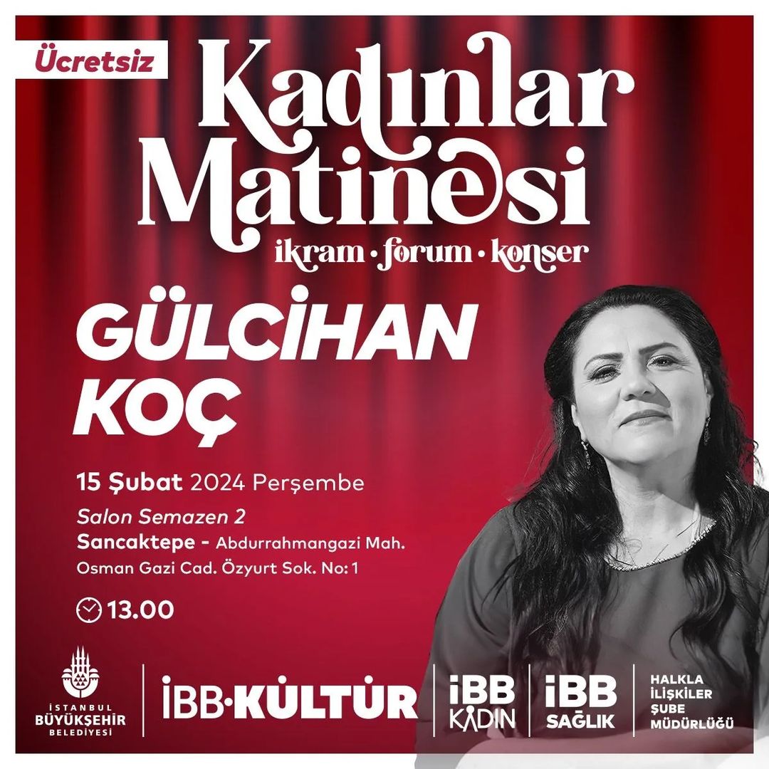 İBB Kadın - Kadınlar Matinesi: Gülcihan Koç